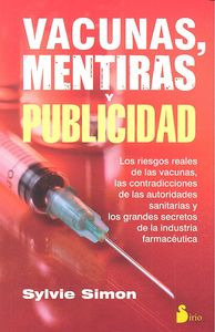 Vacunas, Mentiras Y Publicidad (libro Original)