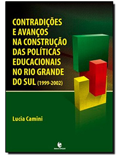 Libro Contradições E Avanços Na Construção Das Políticas Edu