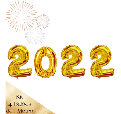 Kit Balão Metalizado Número 2022 Ano Novo Dourado Um Metro