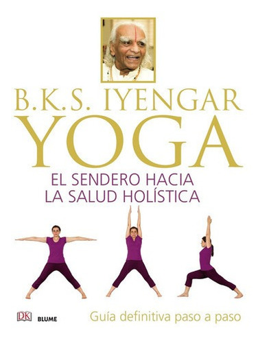 Libro B.k.s. Iyengar.  Yoga