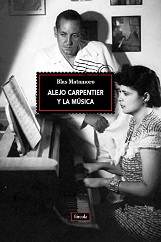 Libro Alejo Carpentier Y La Música De Matamoro Rossi Buenos