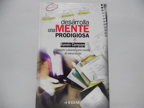 Desarrolla Una Mente Prodigiosa / Ramón Campayo / Edaf