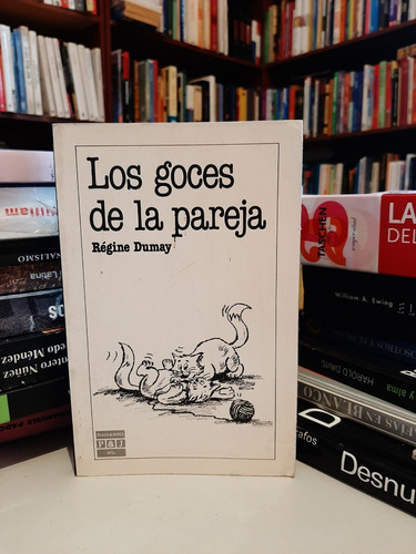 Los Goces De La Pareja, Régine Dumay, Wl