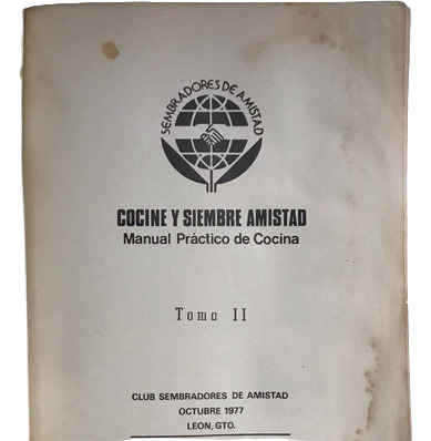 Recetario Anitguo, Cocine Y Siembre Amistad 2 Tomos León Gto (Usado)