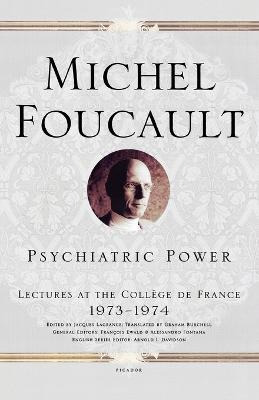 Libro Psychiatric Power : Lectures At The College De Fran...