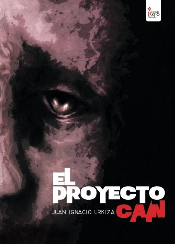 El Proyecto Cain -sin Coleccion-