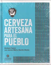 Comprar Cerveza Artesanal Para El Pueblo - Taylor, Watt Y Otros