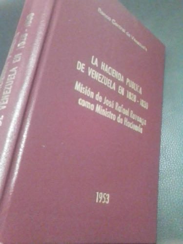 Hacienda Pública De Venezuela En 1828-1830 Augusto Mijares