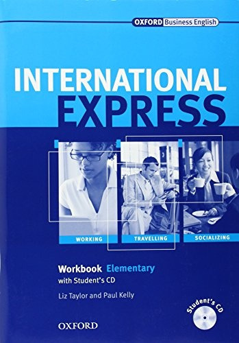 International Express Elementary Workbook W/cd - Liz, Kelly