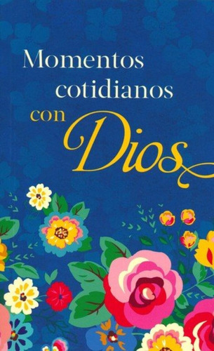 Momentos Cotidianos Con Dios · Tapa Dura Bolsillo · Portavoz