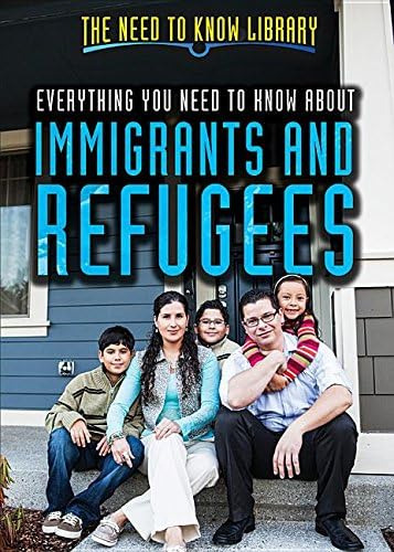 Libro: Everything You Need To Know About Immigrants And (the