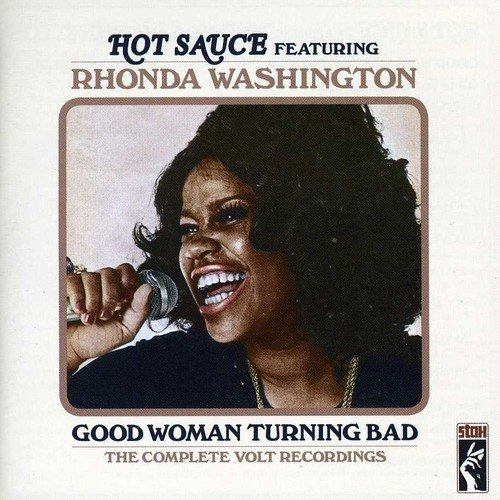 Hot Sauce / Washington Rhonda Good Woman Turning Bad  Cd