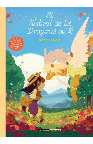 Festival De Los Dragones De Te,el - O'neill, Katie