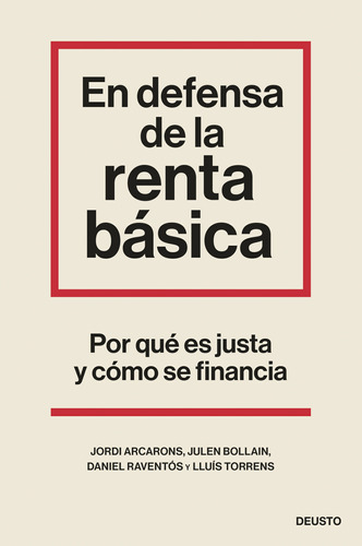 En Defensa De La Renta Básica - Arcarons Bullich, Jordi   