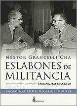 Libro Eslabones De Militancia De Nestor Grancelli Cha