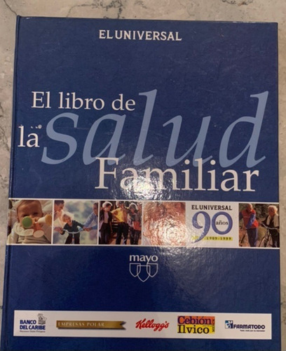 Libro Salud Familiar . Enciclopedia El Universal