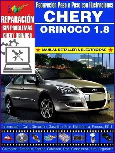 Manual Taller Diagramas Electricos Chery Orinoco