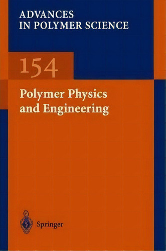 Polymer Physics And Engineering, De M.d. Barnes. Editorial Springer-verlag Berlin And Heidelberg Gmbh & Co. Kg, Tapa Blanda En Inglés