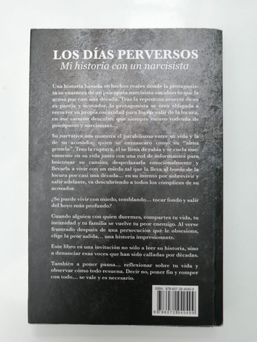 Los Dias Perversos: Mi Historia Con Un Narcisista Imperdible