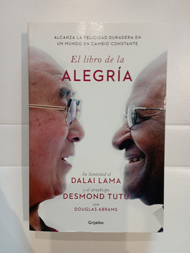 El Libro De La Alegría - Dalai Lama / Desmond Tutu / Abrams