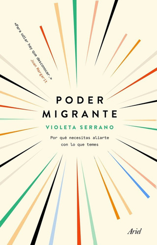 Poder Migrante, De Serrano, Violeta. Editorial Ariel, Tapa Blanda En Español