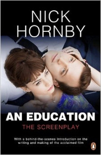 An Education: The Screemplay - Hornby Nick