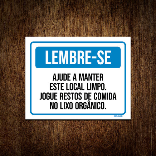 Kit 5 Placa Lembre-se Ajude Manter Local Limpo Lixo