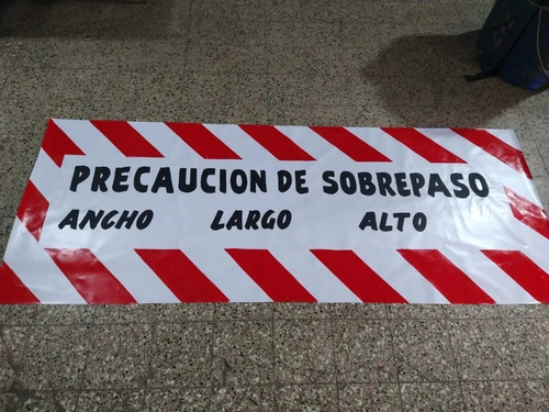 Cartel Precaución Sobrepaso - 2,5m X 1m. Lonas Avellaneda