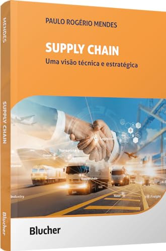 Libro Supply Chain Uma Visao Tecnica E Estrategica De Mendes