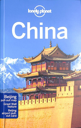China 16º Edition - Lonely Planet, de No Aplica. Editorial Lonely Planet, tapa blanda en inglés internacional, 2021