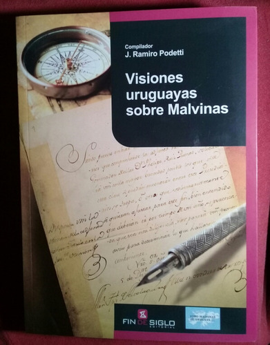 Visiones Uruguayas Sobre Malvinas, Ramiro Podetti 