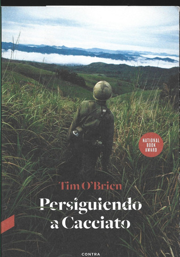 Persiguiendo A Cacciato - Tim O'brien