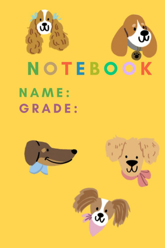 Libro: Dogs Notebook: Paper Notebook For Kid, Adults And Dog
