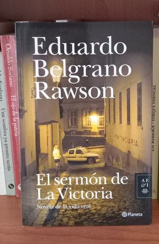 El Sermón De La Victoria - Eduardo Belgrano Rawson - Puan