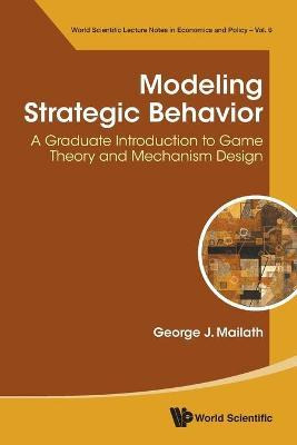 Libro Modeling Strategic Behavior: A Graduate Introductio...
