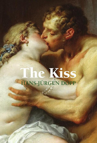 The Kiss, De Hans-jürgen Döpp