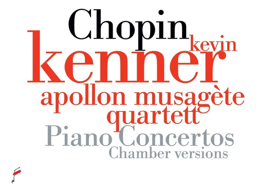 Cd:chopin: Piano Concertos - Chamber Versions