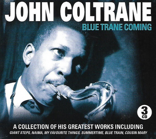 Cd Triple John Coltrane / Blue Trane Coming (2017) Europeo 