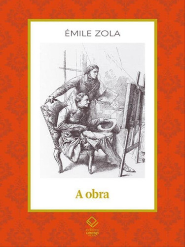 A Obra - Vol. 23, De Zola, Émile. Editora Unesp, Capa Mole Em Português