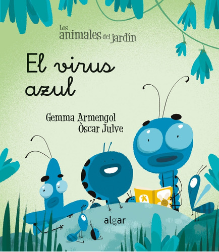 Libro El Virus Azul - Armengol I Morell, Gemma