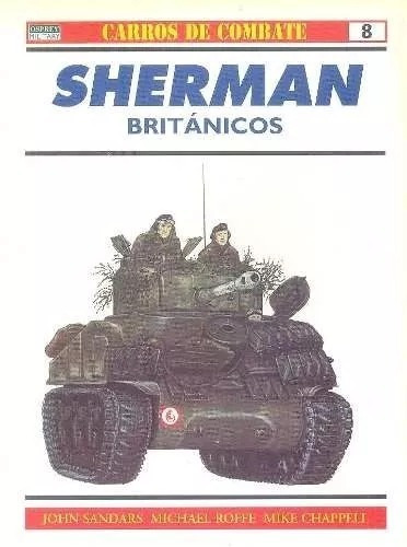 Sherman Britanicos   John Sandars  Osprey 8