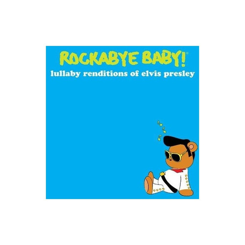 Rockabye Baby Lullaby Renditions Of Elvis Presley Jewel Case