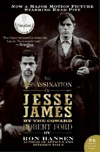 The Assassination Of Jesse James By The Coward Robert Ford, De Ron Hansen. Editorial Harpercollins Publishers Inc, Tapa Blanda En Inglés