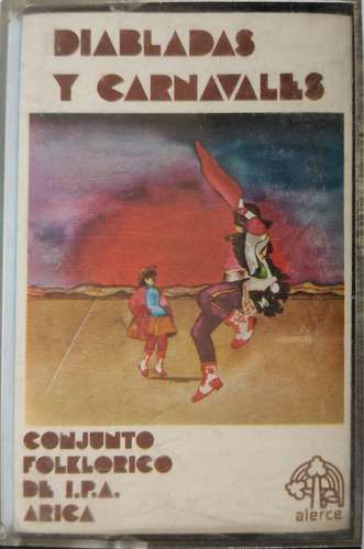 Cassette Conjunto Folklórico Ipa Diabladas Y Carnavale (2603
