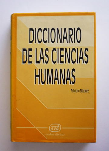 Feliciano Blazquez - Diccionario De Las Ciencias Humanas 