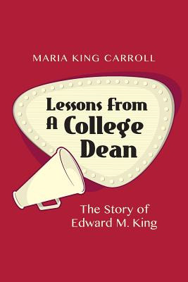 Libro Lessons From A College Dean: The Story Of Edward M....