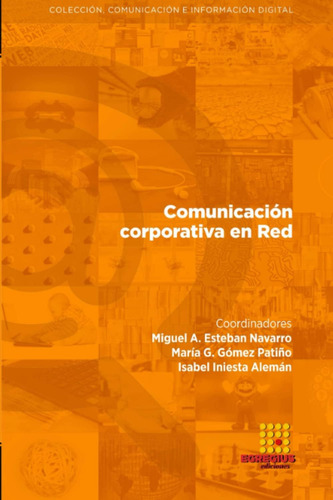 Libro: Comunicación Corporativa En Red (spanish Edition)