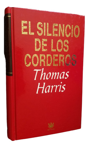 El Silencio De Los Corderos (inocentes) Thomas Harris 