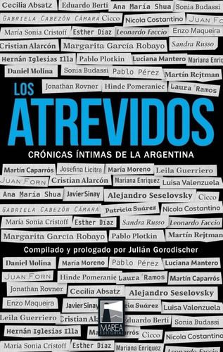 Los Atrevidos - Cronicas Intimas De La Argentina