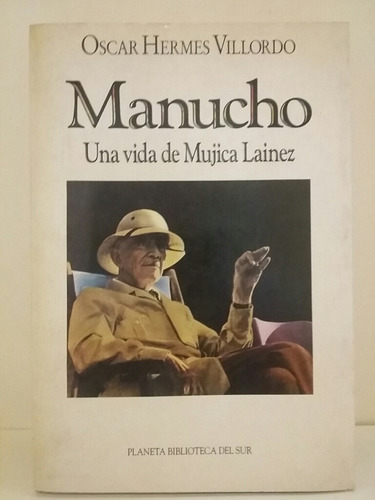 Manucho. Por Oscar Hermes Villordo. 